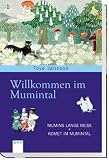 Willkommen im Mumintal: Mumins lange Reise / Komet im Mumintal - 