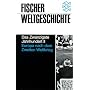 Fischer Weltgeschichte, Bd.35, Das Zwanzigste Jahrhundert II