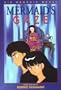 Mermaid's Gaze, Vol. 3 (Mermaid Series)