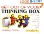 Get Out of Your Thinking Box: 365 Ways to Brighten Your Life