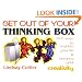 Get Out of Your Thinking Box: 365 Ways to Brighten Your Life