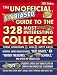 The Unofficial, Unbiased Guide to the 328 Most Interesting Colleges 2004 : A Trent and Seppy Guide