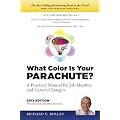 What Color Is Your Parachute? 2013: A Practical Manual for Job-Hunters and Career-Changers