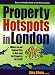 Book Property Hotspots in London