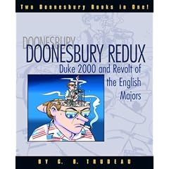 Doonesbury Redux: Duke 2000 and Revolt of the English Majors