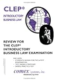 Review fo the CLEP Introductory Business Law Examination