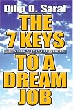 Review iUniverse, Inc.  / The 7 Keys to a Dream Job: A Career Nirvana Playbook!