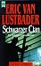Schwarzer Clan. Ein Nicholas- Linnear- Roman.