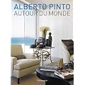 Alberto Pinto: World Interiors (Architecture in Focus)