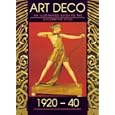 Guide to Art Deco Style 1920-40, Illustrated Guide to the Decorative Style by  Arie Van De Lemme