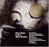 Poor Boy: Songs of Nick Drake