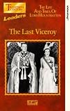 The Life And Times Of Lord Mountbatten - Volume 5 - The Last Viceroy [1969]