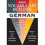 Vocabulary Builder: German: Master Hundreds of Common German Words and Phrases (Barron's Vocabulary Builder)