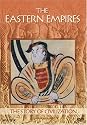 The Story of Civilization - Eastern Empires