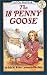 The 18 Penny Goose (An I Can Read Book) width=