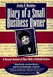 Diary of a Small Business Owner: A Personal Account of How I Built a Profitable Business