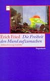 Produkt-Bild: Die Freiheit, den Mund aufzumachen: Achtundvierzig Gedichte