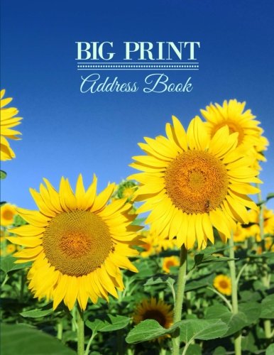 BIG Print Address Book (JUMBO Address Book- 8 x 11- Large Print Address Book ) (Volume 12)