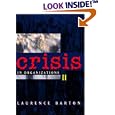 Crisis in Organizations II