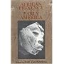 African Presence in Early America