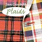 Plaids by  Dan Lambert 