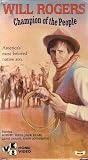 WILL ROGERS - CHAMPION OF THE PEOPLE