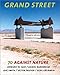 Books : Grand Street #70: Against Nature