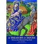 Treasure of Hours: Selections from Illuminated Prayer Books