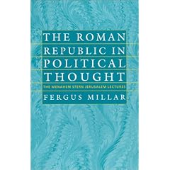 The Roman Republic in Political Thought (Menahem Stern Jerusalem Lectures) (Taschenbuch)