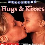 Hugs and Kisses (Baby Faces Board Book)