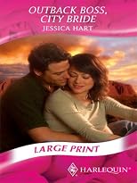 Outback Boss, City Bride (Harlequin Romance)