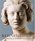 Bernini and the Birth of Baroque Portrait Sculpture