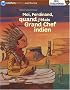 Moi, Ferdinand quand j'�tais Grand Chef indien