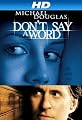 Don't Say A Word [HD]