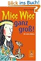 Miss Wiss ganz gro�!: Miss-Wiss-Abenteuer 1-3 (Gulliver)