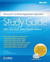 The Microsoft Certified Application Specialist Study Guide