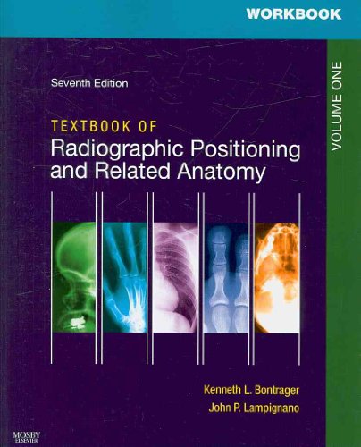 Workbooks for Textbook of Radiographic Positioning and Related Anatomy Package - 7e (Volume 1 & 2)