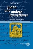 Juden und andere 'Tunnelianer'
