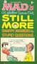 Mad's Al Jaffee Spews Out Still More Snappy Answers to Stupid Questions