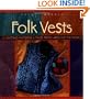 Folk Vests: 25 Knitting Patterns & Tales From Around the World (Folk Knitting series)
