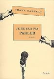 Je ne sais pas parler