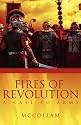 Fires Of Revolution: A Call To Arms