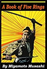 A Book of Five Rings - The Art of War for Samurai