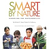 SmartbyNature:SchoolingforSustainability(ContemporaryIssues)