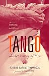 Tango: The Art History of Love
