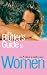 The Bluffer's Guide to Women (Bluffer's Guides)