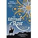 The Eternal Rose