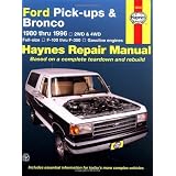 Ford Pick-ups & Bronco 1980 thru 1996 2WD & 4WD Full-Size, F-100 thru F-350 Gasoline Engines (Haynes Manuals)