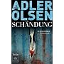 Schandung: der zweite Fall fur Carl M�rck, Sonderd&hellip von Jussi Adler-Olsen