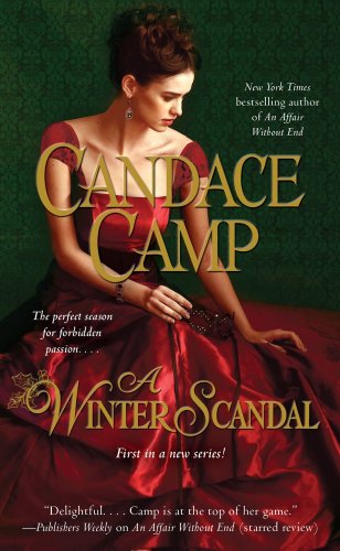A Winter Scandal (Legend of St. Dwynwen) by Candace Camp A Winter Scandal (Legend of St. Dwynwen) by Candace Camp